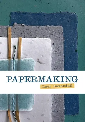 Papierherstellung - Papermaking