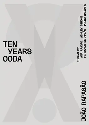 X!? 2010-2020 Zehn Jahre Ooda - X!? 2010-2020 Ten Years Ooda