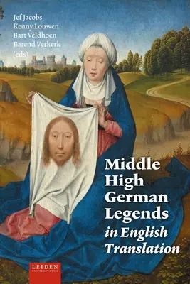 Mittelhochdeutsche Legenden in englischer Übersetzung - Middle High German Legends in English Translation