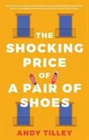 Schockierender Preis für ein Paar Schuhe - Shocking Price of a Pair of Shoes