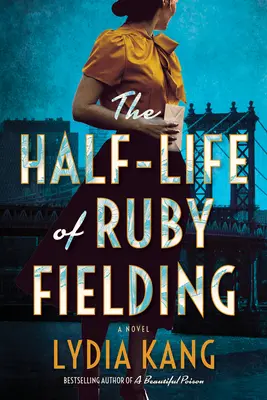 Das halbe Leben der Ruby Fielding - The Half-Life of Ruby Fielding