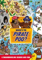 Wo ist das Piratenköttel? - Ein verwegenes Suchen und Finden - Where's the Pirate Poo? - A Swashbuckling Search and Find