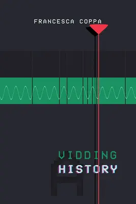 Vidding: Eine Geschichte - Vidding: A History