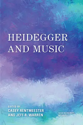 Heidegger und die Musik - Heidegger and Music