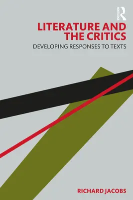 Literatur und die Kritiker: Antworten auf Texte entwickeln - Literature and the Critics: Developing Responses to Texts