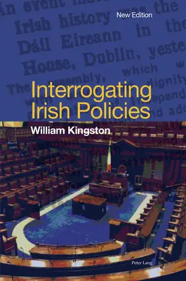 Hinterfragung der irischen Politik - Interrogating Irish Policies