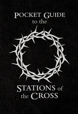 Pocket Guide zu Kreuzwegstationen - Pocket Guide to Stations of the Cross