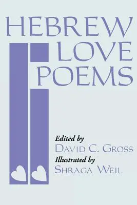 Hebräische Liebesgedichte - Hebrew Love Poems