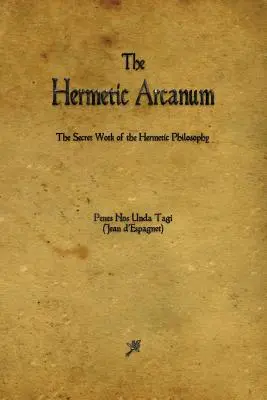 Das hermetische Arkanum - The Hermetic Arcanum