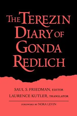 Theresienstädter Tagebuch von Gonda Redlich-Pa - Terezin Diary of Gonda Redlich-Pa