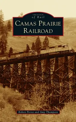 Camas Prairie Eisenbahn - Camas Prairie Railroad
