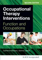 Ergotherapeutische Interventionen: Funktion und Berufe - Occupational Therapy Interventions: Function and Occupations