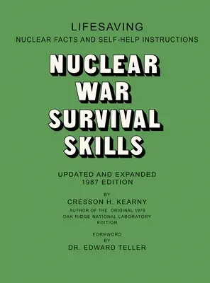 Überlebenstechniken im Nuklearkrieg - Nuclear War Survival Skills