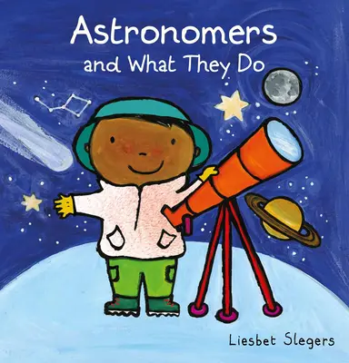 Astronomen und was sie tun - Astronomers and What They Do