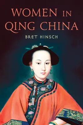 Frauen im China der Qing-Zeit - Women in Qing China