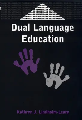 Zweisprachige Erziehung - Dual Language Education