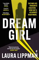 Dream Girl - „Der düster-komische Thriller der Saison“. Irish Times - Dream Girl - 'The darkly comic thriller of the season.' Irish Times