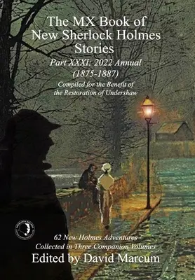 Das MX-Buch der neuen Sherlock-Holmes-Geschichten Teil XXXI: Weitere Weihnachtsabenteuer (1897-1928) - The MX Book of New Sherlock Holmes Stories Part XXXI: More Christmas Adventures (1897-1928)