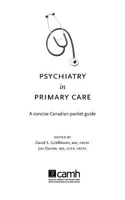 Psychiatrie in der Primärversorgung: Ein kompakter kanadischer Taschenführer - Psychiatry in Primary Care: A Concise Canadian Pocket Guide