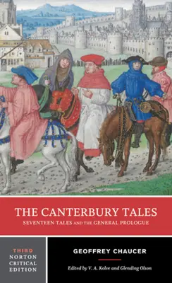 Die Canterbury-Erzählungen: Siebzehn Erzählungen und der allgemeine Prolog - The Canterbury Tales: Seventeen Tales and the General Prologue