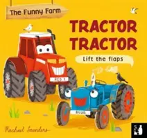 Tractor Tractor - Ein Buch zum Aufklappen von Gegensätzen - Tractor Tractor - A lift-the-flap opposites book