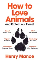 Wie man Tiere liebt - und unseren Planeten schützt - How to Love Animals - And Protect Our Planet