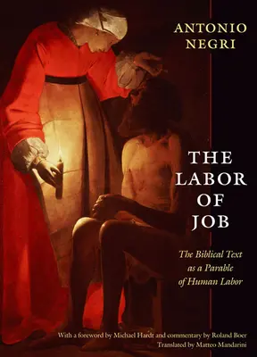 Die Arbeit des Hiob: Der biblische Text als Gleichnis der menschlichen Arbeit - The Labor of Job: The Biblical Text as a Parable of Human Labor