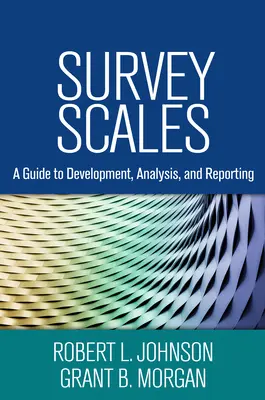 Umfrageskalen: Ein Leitfaden für Entwicklung, Analyse und Berichterstattung - Survey Scales: A Guide to Development, Analysis, and Reporting