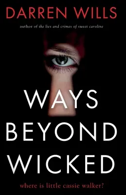 Wege jenseits des Bösen - Ways Beyond Wicked