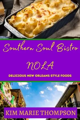 Südliche Seele Bistro Nola - Southern Soul Bistro Nola
