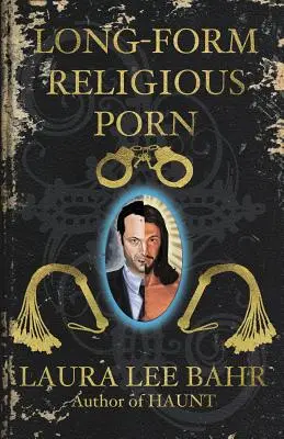 Religiöser Porno in Langform - Long-Form Religious Porn