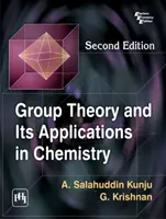 Gruppentheorie und ihre Anwendungen in der Chemie - Group Theory and its Applications in Chemistry