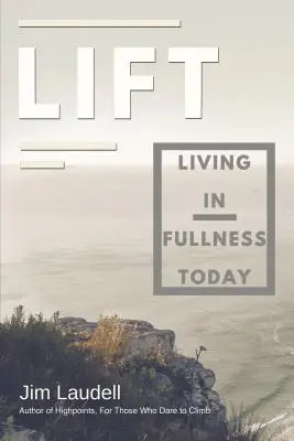 Aufzug: Heute in Fülle leben - Lift: Living in Fullness Today
