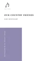 Unsere Freunde auf dem Lande (Shteyngart Gary (Autor)) - Our Country Friends (Shteyngart Gary (author))