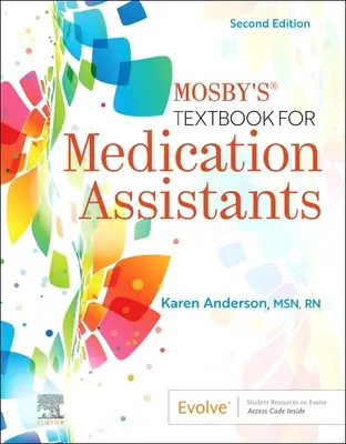 Mosby's Lehrbuch für Medizinische Fachangestellte - Mosby's Textbook for Medication Assistants