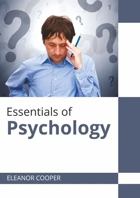 Grundzüge der Psychologie - Essentials of Psychology