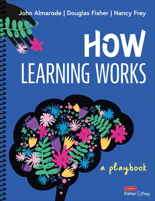 Wie Lernen funktioniert: Ein Spielbuch - How Learning Works: A Playbook