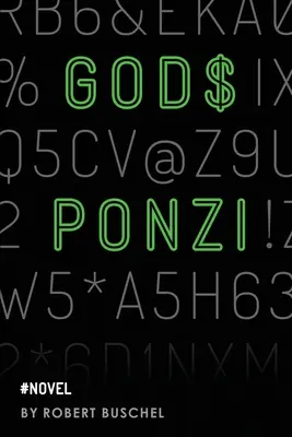 Gottes Ponzi - God's Ponzi