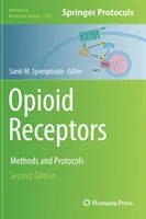 Opioid-Rezeptoren: Methoden und Protokolle - Opioid Receptors: Methods and Protocols
