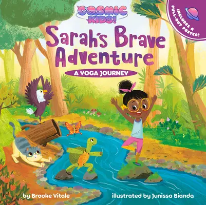 Sarahs mutiges Abenteuer: Eine kosmische Kinder-Yoga-Reise - Sarah's Brave Adventure: A Cosmic Kids Yoga Journey