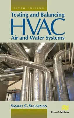 Prüfung und Abgleich von HVAC-Luft- und Wassersystemen - Testing and Balancing HVAC Air and Water Systems