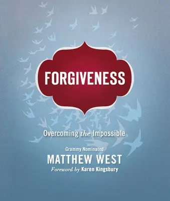 Vergebung: Die Überwindung des Unmöglichen - Forgiveness: Overcoming the Impossible