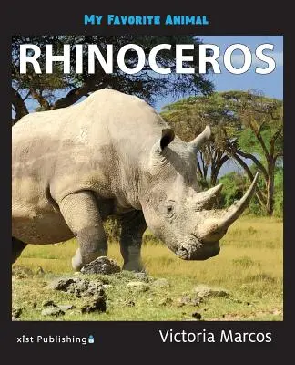 Mein Lieblingstier: Nashörner - My Favorite Animal: Rhinoceros