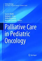 Palliativmedizin in der pädiatrischen Onkologie - Palliative Care in Pediatric Oncology