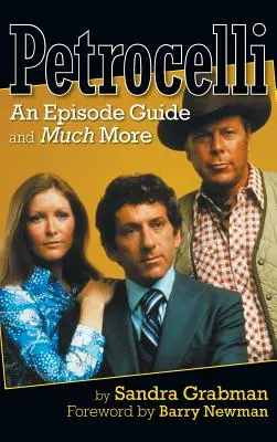 Petrocelli: Ein Episodenführer und vieles mehr (Gebundene Ausgabe) - Petrocelli: An Episode Guide and Much More (hardback)