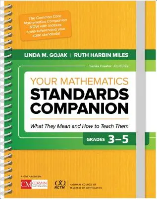 Ihr Begleiter für Mathematikstandards, Klassen 3-5: Was sie bedeuten und wie man sie unterrichtet - Your Mathematics Standards Companion, Grades 3-5: What They Mean and How to Teach Them