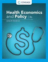 Gesundheitsökonomie und -politik (Henderson James (Baylor University)) - Health Economics and Policy (Henderson James (Baylor University))