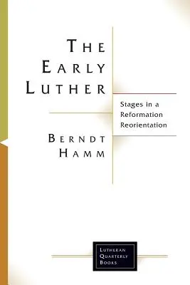 Der frühe Luther - The Early Luther