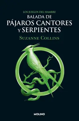 Balada de Pjaros Cantores Y Serpientes / Die Ballade von Singvögeln und Schlangen - Balada de Pjaros Cantores Y Serpientes / The Ballad of Songbirds and Snakes