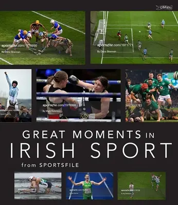 Große Momente im irischen Sport - Great Moments in Irish Sport